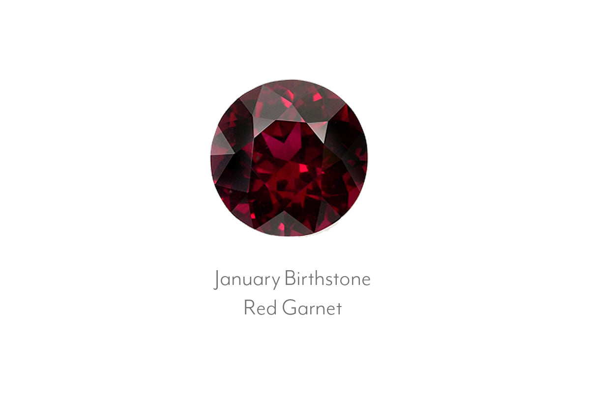January birthstone is Red Garnet