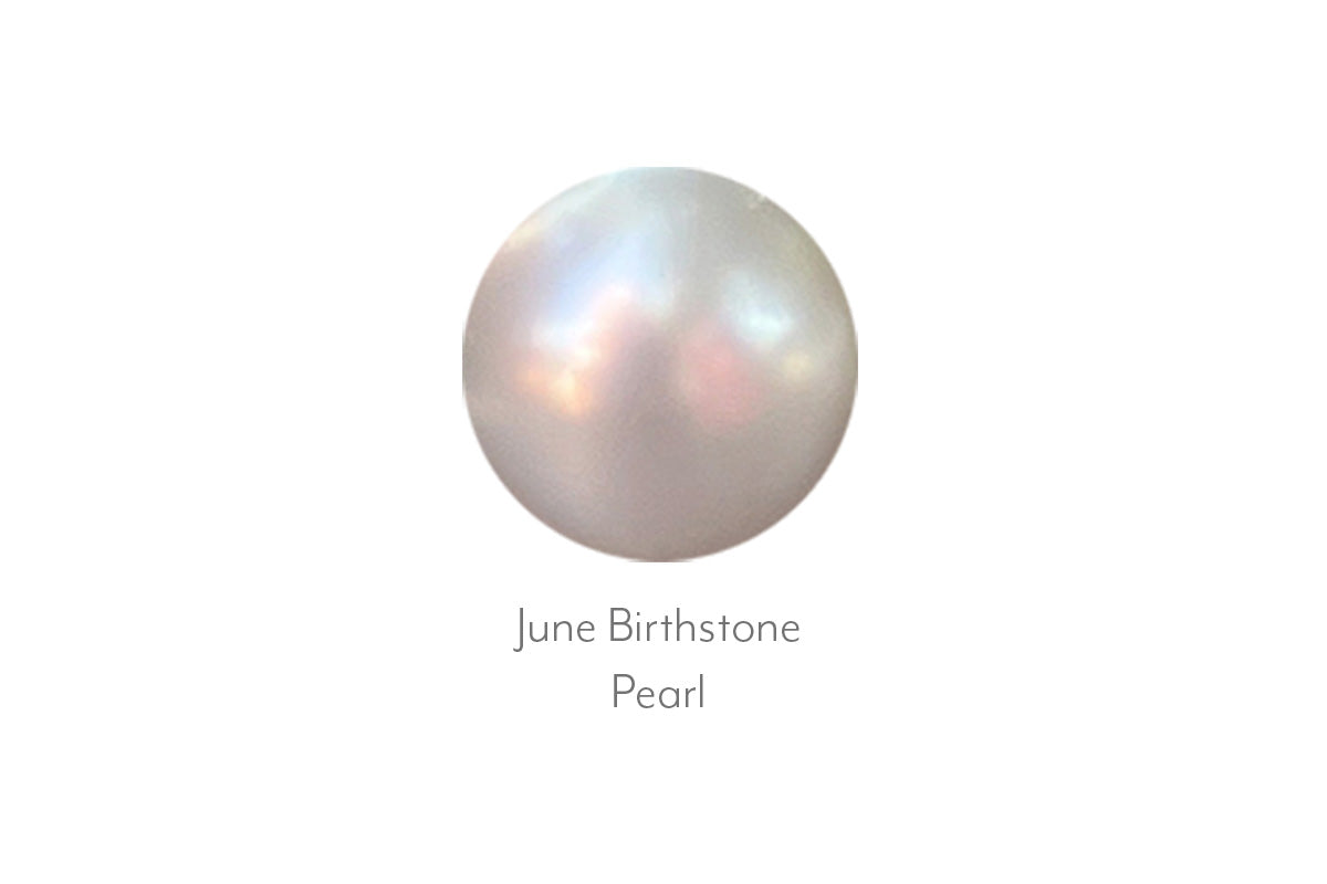 June Birthstone is the Pearl